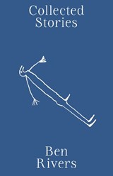 Collected Stories - Nathalie Léger ; Lynne Tillman ; M John Harrison ; Irene Solà ; Daisy Hildyard ; Kevin  Barry ; Chloe Aridjis ; Iain Sinclair ; Golan Haji ; Xiaolu Guo - 9780645454710