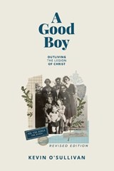A Good Boy - Kevin O'Sullivan - 9780645487947