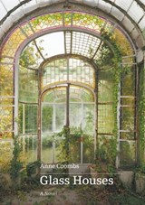 Glass Houses -  Anne Coombs - 9780645536836