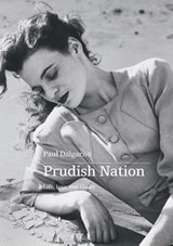 Prudish Nation - Paul Dalgarno - 9780645536928