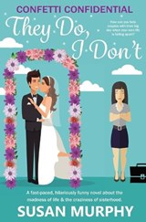 Confetti Confidential - Susan Murphy - 9780645586305