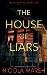 The House of Liars - Nicola Marsh - 9780645698961