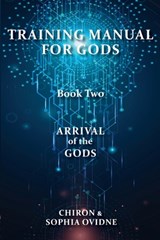 Training Manual for Gods, Book Two - CHIRON ; OVIDNE,  Sophia - 9780645739626