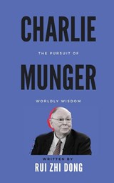 Charlie Munger - Rui Zhi Dong - 9780645785739