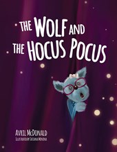 Mcdonald, A: Wolf and the Hocus Pocus