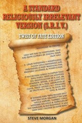 A Standard Religiously Irrelevant Version (S.R.I.V) Twist of Fate Edition - Steve Morgan - 9780645910506