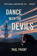 Dance with the Devils - Paul Frisby - 9780645913712