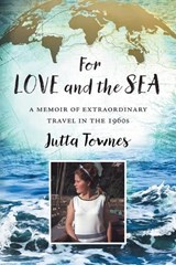 For Love and the Sea - Jutta Townes - 9780645913774