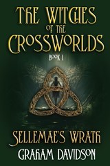 Sellemae's Wrath - Graham Davidson - 9780645928600