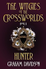 Hunter - Graham Davidson - 9780645928617