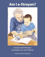 Am I a-Strayan? - David Weisbott ; Faith Weisbott - 9780645928631
