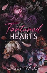 Tortured Hearts - Casey Taylor - 9780646726212