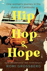 Hip Hop & Hope - Romi Grossberg - 9780646889924