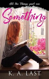 Something - K A Last - 9780648025733
