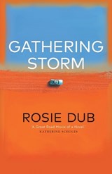 Gathering Storm - Rosie Dub - 9780648122760
