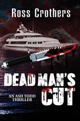 Dead Man's Cut - Ross Crothers - 9780648177104