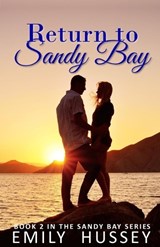 Return to Sandy Bay - Emily Hussey - 9780648297253