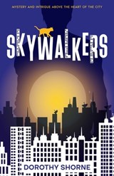 Skywalkers - Dorothy Shorne - 9780648297260