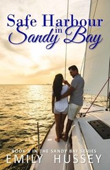 Safe Harbour in Sandy Bay - Emily Hussey - 9780648297284