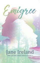 Emigree - IRELAND,  Jane - 9780648368670