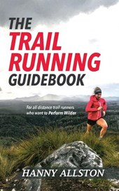 The Trail Running Guidebook