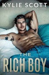 The Rich Boy - Kylie Scott - 9780648457282