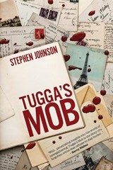 Tugga's Mob - JOHNSON,  Stephen - 9780648556770