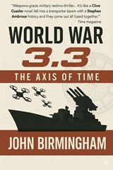 World War 3.3 - John Birmingham - 9780648633174