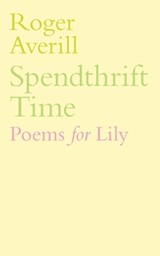 Spendthrift Time - AVERILL,  Roger - 9780648728245
