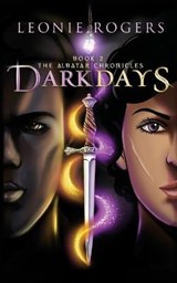 Dark Days - ROGERS,  Leonie - 9780648834649