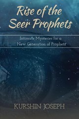 Rise of the Seer Prophets - Kurshin Joseph - 9780648844211