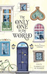 The Only One in the World - Narrelle M. Harris - 9780648848783