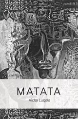 Matata - Victor Lugala - 9780648969808