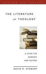 The Literature of Theology - STEWART,  David R. ; Bollier, John A. - 9780664223427