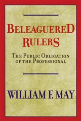 Beleaguered Rulers - MAY,  William F. - 9780664226718
