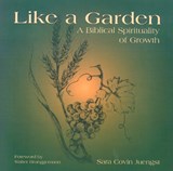 Like a Garden - JUENGST,  Sara Covin - 9780664256340