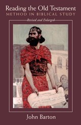 Reading the Old Testament, Revised and Expanded - John Barton - 9780664257248