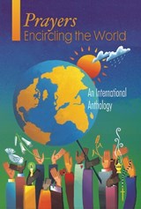 Prayers Encircling the World - Westminster John Knox Press - 9780664258214