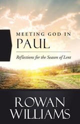 Meeting God in Paul - Rowan Williams - 9780664260538