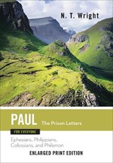 Paul for Everyone - Fellow and Chaplain N T Wright - 9780664260859