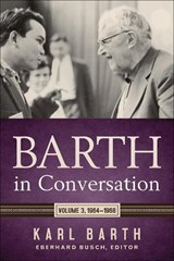 Barth in Conversation: Volume 3: 1964-1968 - Karl Barth - 9780664264024