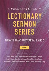 A Preacher's Guide to Lectionary Sermon Series, Volume 2 - Jessica Miller Kelley - 9780664264635