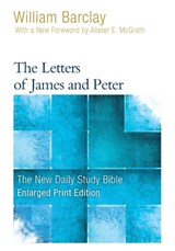 The Letters of James and Peter (Enlarged Print) - William Barclay - 9780664265243