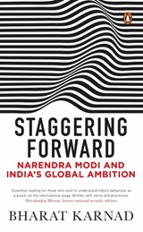 Staggering Forward - Bharat Karnad - 9780670089697