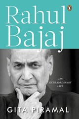 Rahul Bajaj - Gita Piramal - 9780670091713