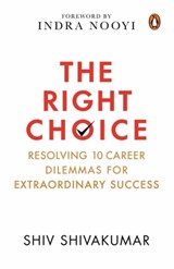 The Right Choice - SHIVAKUMAR,  Shiv - 9780670095698