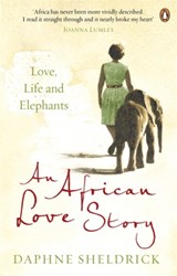 An African Love Story - Dame Daphne Sheldrick - 9780670919710