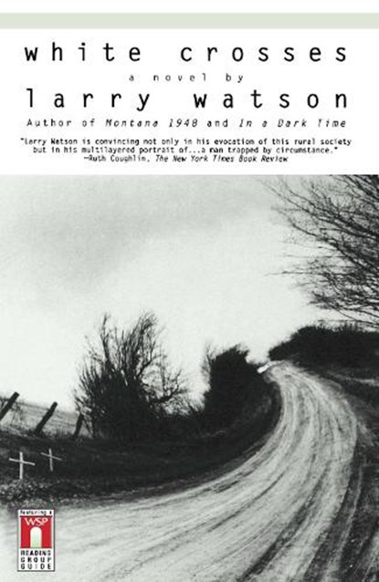 White Crosses, Larry Watson - Paperback - 9780671567736