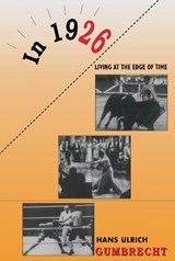 In 1926 - Hans Ulrich Gumbrecht - 9780674000551