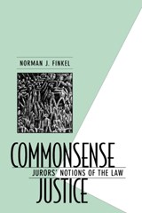 Commonsense Justice - Norman J. Finkel - 9780674005563